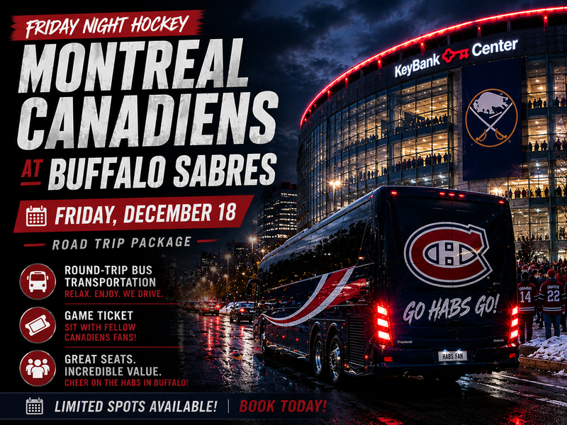 Montreal Canadiens at Buffalo Sabres Friday December 18 2026 Bus Trip