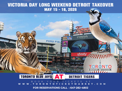 Toronto Blue Jays at Detroit Victoria Day Long Weekend Travel Package